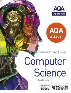 AQA A level Computer Science【電子書籍】[ Bob Reeves ]