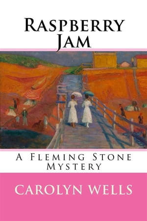Raspberry Jam A Fleming Stone Mystery【電子