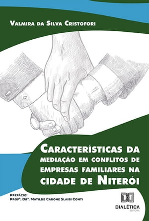 Caracter?sticas da media??o em conflitos de empresas familiares na cidade de Niter?i