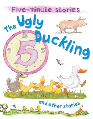 The Ugly Duckling and Other Stories