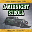 ŷKoboŻҽҥȥ㤨A Midnight Stroll Jack BradyŻҽҡ[ Robert Tinsley ]פβǤʤ150ߤˤʤޤ