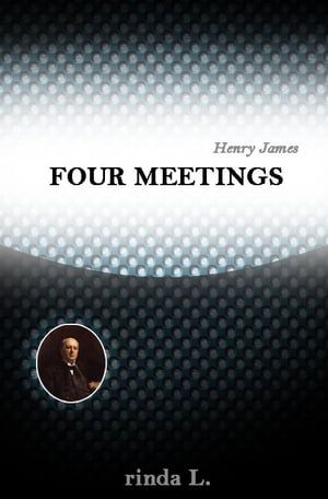 Four Meetings
