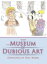 The Museum of Dubious Art