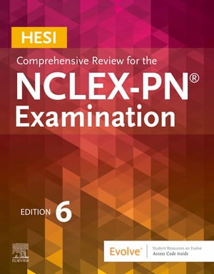 HESI Comprehensive Review for the NCLEX-PN® Examination - E-Book