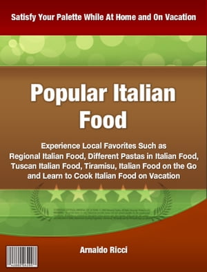 Popular Italian Food: