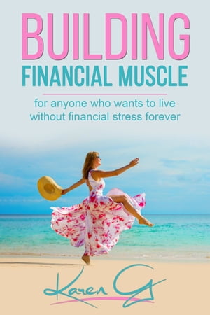 Building Financial Muscle