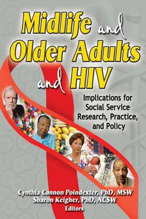 Midlife and Older Adults and HIV