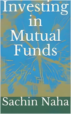 Investing in Mutual Funds