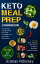 Keto Meal Prep CookbookThe Ultimate Ketogenic Meal Prep Guide for Weight Loss and Weight Maintenance. Includes