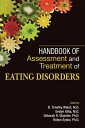 Handbook of Assessment and Treatment of Eating Disorders【電子書籍】