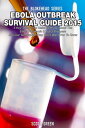 Ebola Outbreak Survival Guide 2015:5 Key Things You Need To Know About The Ebola Pandemic Top 3 Preppers Survival Techniques They Don’t Want You To Know The Blokehead Success Series【電子書籍】 Scott Green