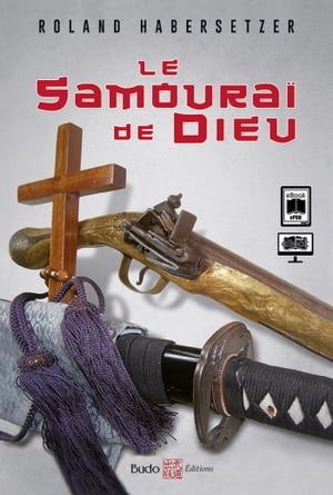 Le samouraï de Dieu