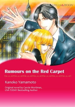 RUMOURS ON THE RED CARPET Mills&Boon comics【電子書籍】[ Carole Mortimer ]