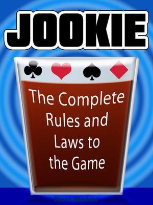 JOOKIE: The Complete Rules & Laws to the Game