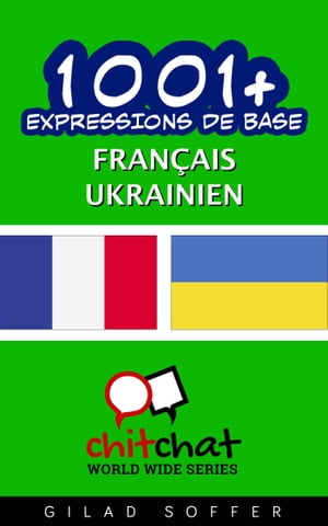 1001+ Expressions de Base Français - Ukrainien