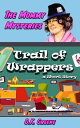 ŷKoboŻҽҥȥ㤨Trail of Wrappers: a Short Story The Mommy Mysteries, #4Żҽҡ[ D.K. Greene ]פβǤʤ150ߤˤʤޤ