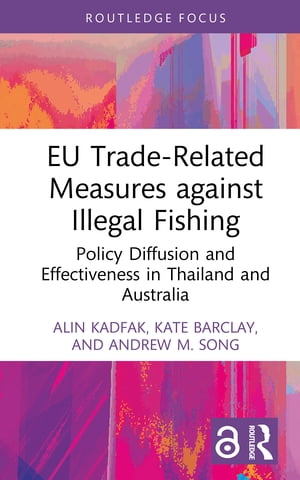 EU Trade-Related Measures against Illegal Fishing