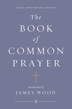 The Book of Common Prayer