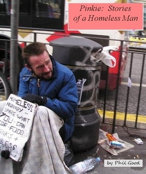 Pinkie: Stories of a Homeless Man