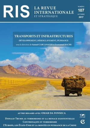 Transports et infrastructures D?veloppement, d?senclavement, puissance