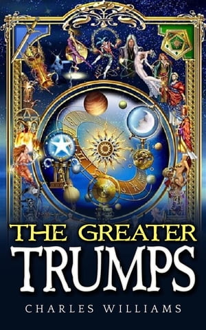ŷKoboŻҽҥȥ㤨The Greater TrumpsŻҽҡ[ Charles Williams ]פβǤʤ146ߤˤʤޤ