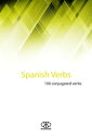 Spanish Verbs (100 Conjugated Verbs)【電子書籍】[ Karibdis ]