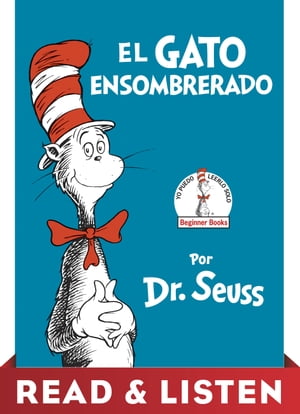 El Gato Ensombrerado (The Cat in the Hat Spanish Edition)