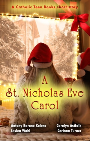 A Saint Nicholas Eve CarolŻҽҡ[ Antony B. Kolenc ]