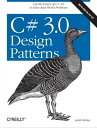 C 3.0 Design Patterns Use the Power of C 3.0 to Solve Real-World Problems【電子書籍】 Judith Bishop