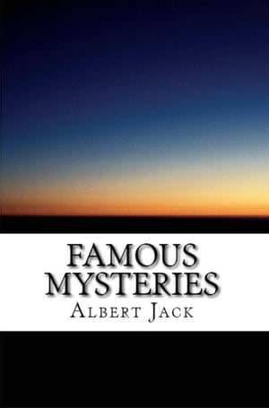 Famous Mysteries