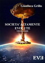 Societ? altamente evolute - Libro secondo