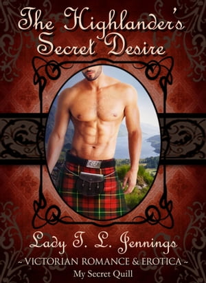 The Highlander’s Secret Desire【電子書籍