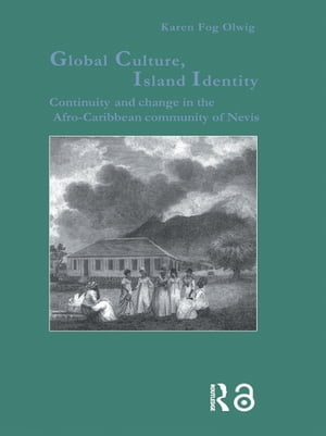 Global Culture, Island Identity