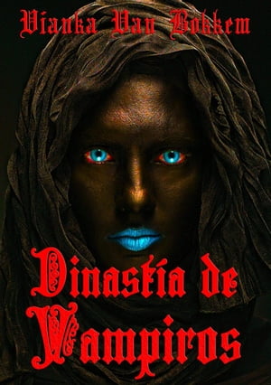 Dinastía De Vampiros