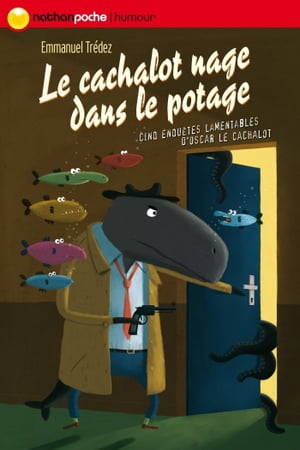 ŷKoboŻҽҥȥ㤨Le cachalot nage dans le potage EPUB2Żҽҡ[ Emmanuel Tr?dez ]פβǤʤ638ߤˤʤޤ