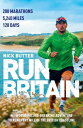 Run Britain My World Record-Breaking Adventure to Run Every Mile of the British Coastline【電子書籍】 Nick Butter
