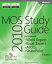 #7: MOS 2010 Study Guide for Microsoft Word Expert, Excel Expert, Access, and SharePoint Examsβ