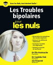 Les troubles bipolaires Pour les Nuls