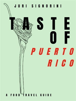 Taste of... Puerto Rico