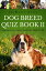 Dog Breed Quiz Book II Interactive Game Book for Kids 9-99, #2Żҽҡ[ JanMarie Kelly ]