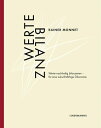 Wertebilanz Werte nachhaltig bilanzieren - f?r eine zukunftsf?hige ?konomie【電子書籍】[ Rainer Monnet ]