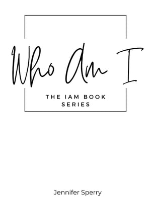 Who Am I?Żҽҡ[ Jennifer Sperry ]