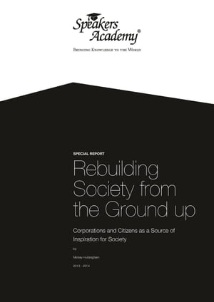 Rebuilding Society from the Ground up. Corporations and Citizens as a Source of Inspiration for Society