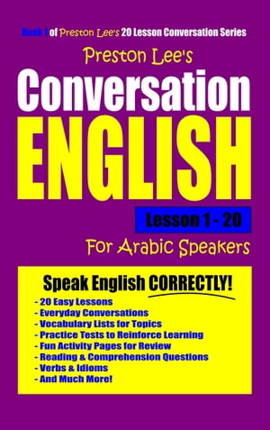 Preston Lee's Conversation English For Arabic Speakers Lesson 1: 20【電子書籍】[ Preston Lee ]