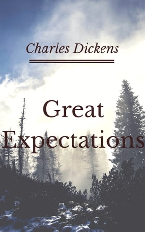 Great Expectations (Annotated & Illustrated)