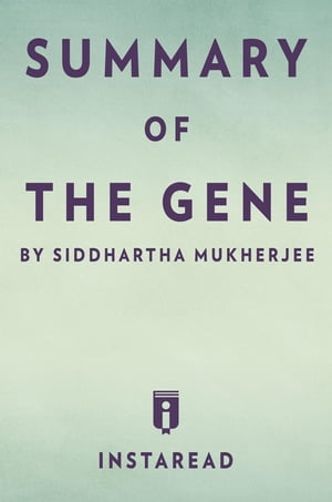 Summary of The Gene