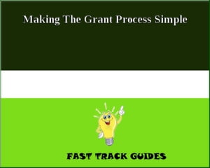 Making The Grant Process Simple