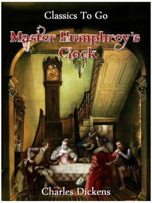 Master Humphrey's Clock【電子書籍】[ Charl