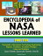 Encyclopedia of NASA Lessons Learned (Part 5): Thousands of Aerospace Technology Engineering Reports, Problems, Accidents, Mishaps, Ideas and Solutions - Space Shuttle, Spacecraft, Rockets, Aircraft
