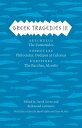 Greek Tragedies III Aeschylus: The Eumenides; Sophocles: Philoctetes, Oedipus at Colonus; Euripides: The Bacchae, Alcestis